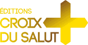 Éditions Croix du Salut